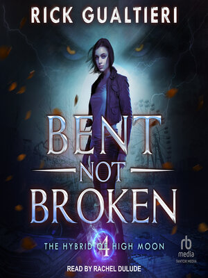 cover image of Bent, Not Broken